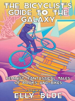 cover image of The Bicyclist's Guide to the Galaxy